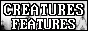 creatures 4 features